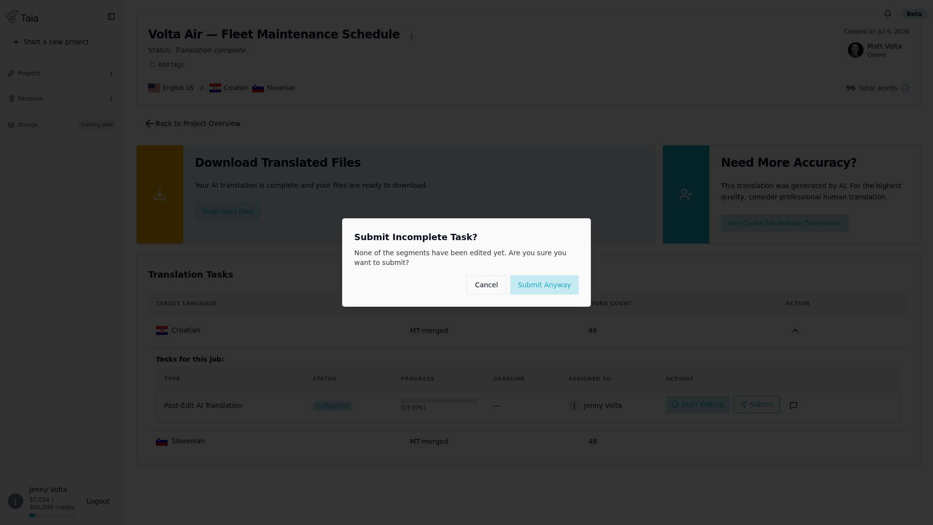 Submit Incomplete Task confirmation dialog