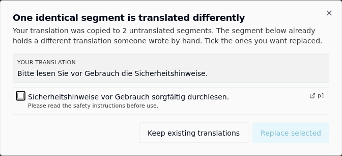 Dialog listing one identical segment that is translated differently, with a checkbox beside it