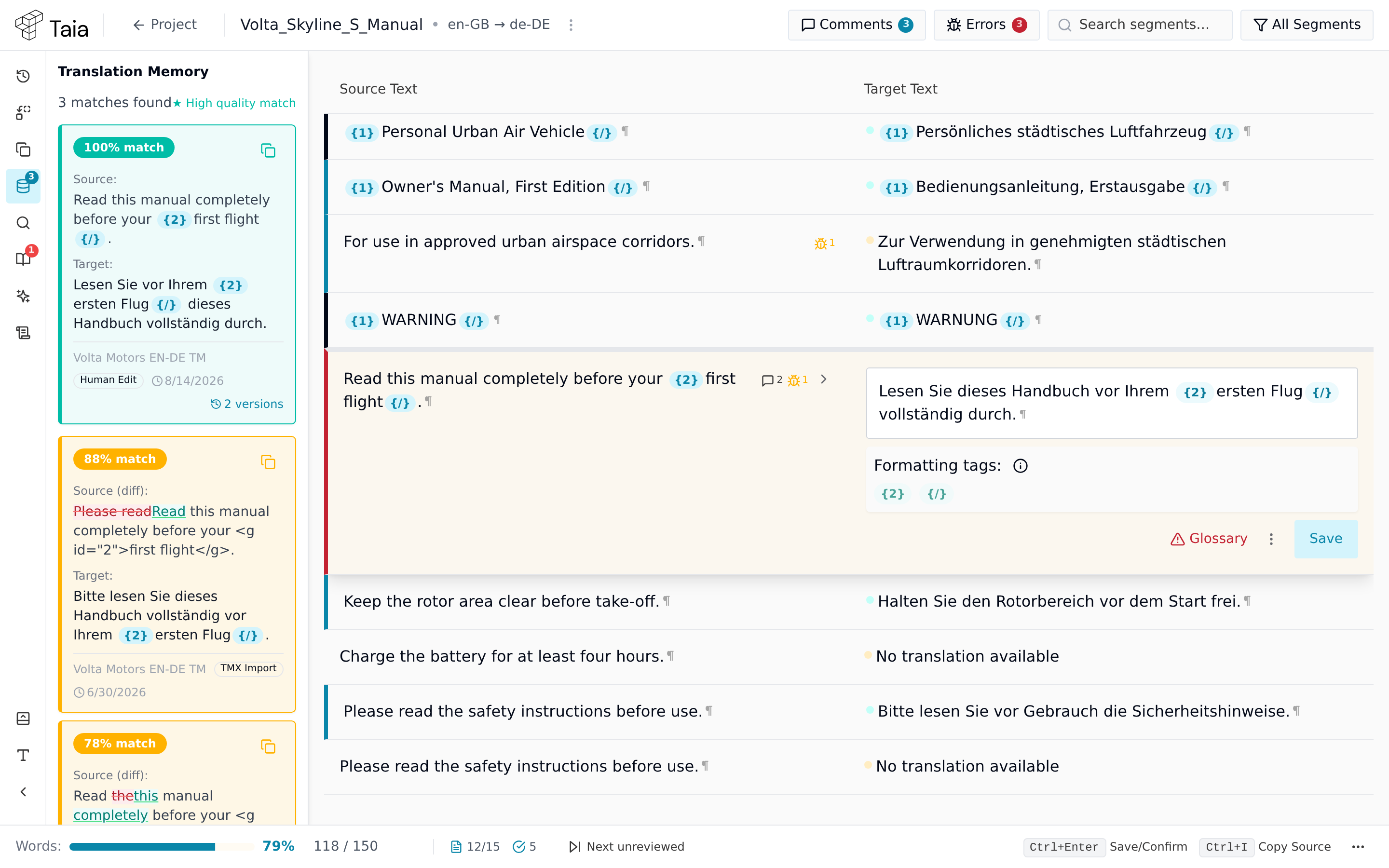 The translation editor: the header at the top, the icon rail and the Translation Memory panel on the left, source and target segments in the middle with one open for editing, and progress in the footer